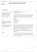 EAQ 7 Eating Disorders Case Study   Terms in this set (13)    A 16 year old female patient is attending her first outpatient counseling appointment for her diagnosis of bulimia nervosa. Click to highlight the findings that are included in the DSM-5 criter