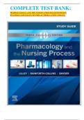 COMPLETE TEST BANK: PHARMACOLOGY AND THE NURSING PROCESS 10TH EDITION BY LINDA LANE LILLEY RN PHD (AUTHOR) LATEST UPDATE.