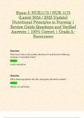 Exam 3: NUR1172 / NUR 1172 (Latest 2024 / 2025 Updates STUDY BUNDLE WITH COMPLETE SOLUTIONS) Nutritional Principles in Nursing | Questions and Verified Answers | 100% Correct | Grade A - Rasmussen