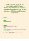 Exam 3: NUR1172 / NUR 1172 (Latest 2024 / 2025 Update) Nutritional Principles in Nursing | Review Guide Questions and Verified Answers | 100% Correct | Grade A - Rasmussen