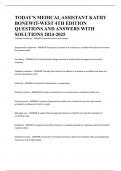 TODAY'S MEDICAL ASSISTANT KATHY BONEWIT-WEST 4TH EDITION QUESTIONS AND ANSWERS WITH SOLUTIONS 2024-2025