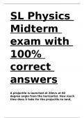 SL Physics Midterm exam with 100- correct answers