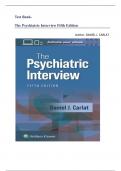 Test Bank - for The Psychiatric Interview Fifth Edition(  Author: DANIEL J. CARLAT, 2024) Latest Edition|| All Chapters