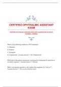 CERTIFIED OPHTHALMIC ASSISTANT EXAM WITH GUARANTEED ACCURATE ANSWERS | VERIFIED