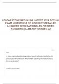 ATI CAPSTONE MED SURG LATEST 2024 ACTUAL EXAM  QUESTIONS ND CORRECT DETAILED ANSWERS WITH RATIONALES (VERIFIED ANSWERS) |ALREADY GRADED A+