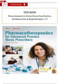 TEST BANK For Pharmacotherapeutics for Advanced Practice Nurse Prescribers, 6th Edition by Woo & Wright, ISBN13: 9781719648035, All 57 Chapters Covered, Verified Latest Edition