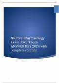 NR 293: Pharmacology Exam 3 Workbook ANSWER KEY 2024 with complete solution