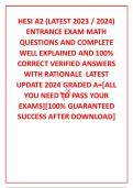 HESI A2 (LATEST 2023 / 2024) ENTRANCE EXAM MATH QUESTIONS AND COMPLETE WELL EXPLAINED AND 100% CORRECT VERIFIED ANSWERS WITH RATIONALE  LATEST UPDATE 2024 GRADED A+[ALL YOU NEED TO PASS YOUR EXAMS][100% GUARANTEED SUCCESS AFTER DOWNLOAD]