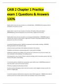 CAIB 2 Chapter 1 Practice exam 1 Questions & Answers 100%