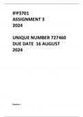 IFP3701 ASSIGNMENT 3 2024 (727460) DUE 16 AUGUST