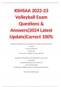 KSHSAA 2022-23 Volleyball Exam Questions & Answers(2024 Latest Update)Correct 100%