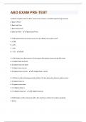 ABO EXAM PRE-TEST QUESTIONS WITH COMPLETE SOLUTIONS, GRADED A+