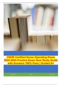 CNOR Certified Nurse Operating Room 2024-2025 Practice Exam Quiz Study Guide with Answers 100% Pass | Graded A+