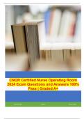 CNOR Certified Nurse Operating Room 2024 Exam Questions and Answers 100% Pass | Graded A+