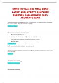 NURS 683/ Nurs 683 FINAL EXAM LATEST 2024 UPDATE COMPLETE QUESTION AND ANSWERS 100% ACCURATE EXAM