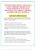 NUR 3227C PPNC2 EXAM 1 AND EXAM 2  LATEST VERSIONS 2024/2025 EACH  EXAM WITH 150 ACTUAL EXAM  QUESTIONS AND CORRECT VERIFIED  ANSWERS ALREADY GRADED A+