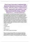 West Coast University Combined Quiz Bank for Obstetrics (Gynecology) APGO UWISE - SHANE, uWise Comprehensive, Unit 1: Approach to the patient, U-wise Maternal-Fetal Physiology, uWISE Obstetrics A - Normal Obstetrics