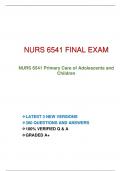 NURS 6541 FINAL EXAM NURS 6541 Primary Care of Adolescents and  Children