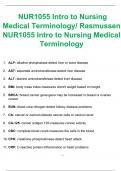 NUR1055 Intro to Nursing Medical Terminology/ Rasmussen NUR1055 Intro to Nursing Medical Terminology