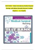 TEST BANK For Timby's Introductory Medical-Surgical Nursing, 13th American Edition by Donnelly-Moreno, Verified Chapters 1 - 72, Complete Newest Version