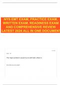 NYS EMT EXAM, PRACTICE EXAM, WRITTEN EXAM, READINESS EXAM AND COMPREHENSIVE REVIEW LATEST 2024 ALL IN ONE DOCUMENT