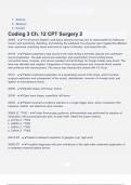 Science Medicine Surgery Coding 3 Ch. 12 CPT Surgery 2 Questions &Exam (elaborations) answers 100% satisfaction guarantee