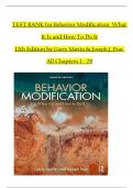 TEST BANK For Behavior Modification: What It Is and How To Do It, 12th Edition by Martin & Pear, All 29 Chapters Covered, Verified Latest Edition