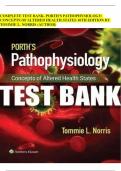 COMPLETE TEST BANK. PORTH-S PATHOPHYSIOLOGY CONCEPTS OF ALTERED HEALTH STATES 10TH EDITION BY TOMMIE L. NORRIS (AUTHOR).