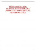 NURS 444 PEDIATRIC CLINICAL PHARMACOLOGY  SHERPATH CANCER QUIZ A+  GRADED RATED A