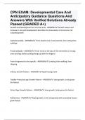 CPN EXAM: Developmental Care And Anticipatory Guidance Questions And Answers With Verified Solutions Already Passed (GRADED A+)