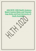 ASU HLTH 1020 Health Anatomy  Week 4 Lecture Notes and Tutorials  (Leg Ankle and Foot) University of  South Australia