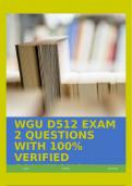 WGU D512 EXAM 2 QUESTIONS WITH 100% VERIFIED SOLUTIONS!!