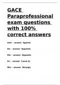 GACE Paraprofessional exam questions with 100- correct answers.