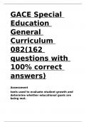 GACE Special Education General Curriculum 082(162 questions with 100- correct answers)