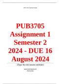 PUB3705 Assignment 1 QUIZ (COMPLETE ANSWERS) Semester 2 2024 - DUE 16 August 2024 ; 100% TRUSTED Complete, trusted solutions and explanationsEnsure your success with us..