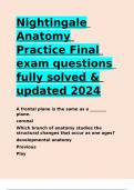 Nightingale Anatomy Practice Final exam questions fully solved & updated 2024.