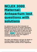 NCLEX 3000 Maternal-Antepartum test questions with solutions.