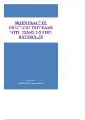 NCLEX PRACTICE  QUESTIONS TEST-BANK  WITH EXAMS 1-5 PLUS  RATIONALES