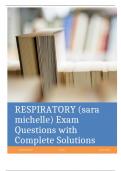 RESPIRATORY (sara michelle) Exam Questions with Complete Solutions Graded A+