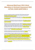 Advanced Med Surg II RN Critical Alterations in Perfusion Assessment 2024 ACTUAL EXAM QUESTIONS A