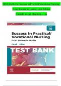 TEST BANK For Success in Practical Vocational Nursing 10th Edition by Carrol Collier, Verified Chapters 1 - 19, Complete Newest Version