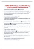 GNRS 555 Med Surg Care Adult Study Questions and Correct Answers