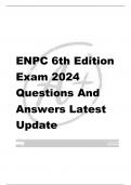 ENPC 6th Edition Exam 2024  Questions And  Answers Latest  Update