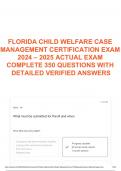 FLORIDA CHILD WELFARE CASE MANAGEMENT CERTIFICATION EXAM 2024 – 2025 ACTUAL EXAM COMPLETE 350 QUESTIONS WITH DETAILED VERIFIED ANSWERS