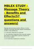 MBLEX STUDY - Massage Theory - Benefits and Effects(57 questions and answers).