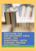 PESTICIDE USE ENFORCEMENT CDFA EXAM | 245 QUESTIONS | WITH ALREADY PASSED SOLUTIONS!!