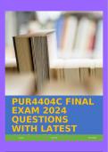 PUR4404C FINAL EXAM 2024 QUESTIONS WITH LATEST ANSWERS!!