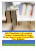 NBCOT Certification Occupational Therapy Professional Issues Exam Review Questions and Answers 100% Pass | Graded A+