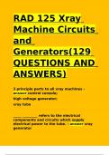 RAD 125 Xray Machine Circuits and Generators(129 QUESTIONS AND ANSWERS)