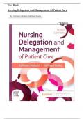 TEST BANK for Nursing Delegation and Management of Patient Care BY: Kathleen Motacki, Kathleen Burke 3RD EDITION 2024|| GRADED A+